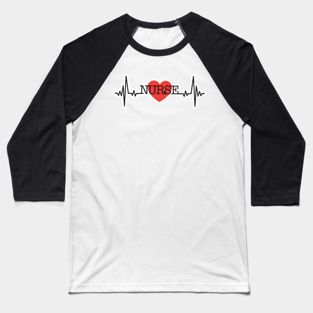 Nurse Heartbeat I Love Nursing Baseball T-Shirt by FamilyCurios
